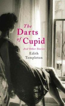 The Darts of Cupid: Stories