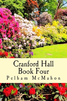 Paperback Cranford Hall Vol Four Book