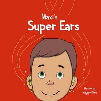 Paperback Maxi's Super Ears Book
