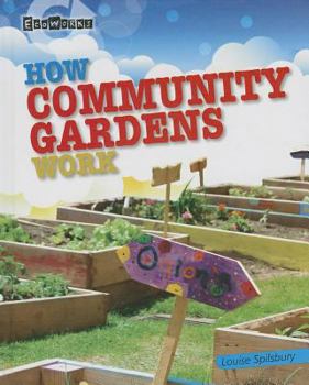 Library Binding How Community Gardens Work Book