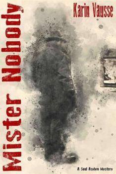 Paperback Mister Nobody: A Soul Asylem Mystery Book