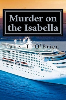 Murder on The Isabella - Book #1 of the Cassandra Cross