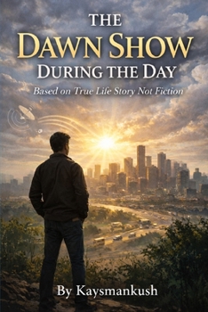 Paperback The Dawn Show During the Day Book