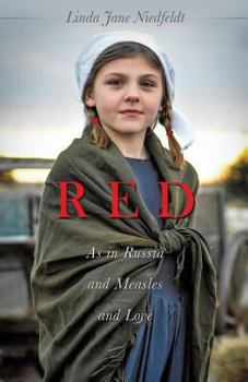 Paperback RED As in Russia and Measles and Love Book