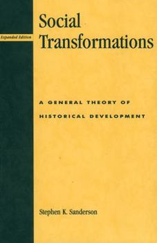 Paperback Social Transformations: A General Theory of Historical Development Book