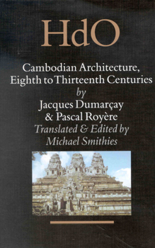 Hardcover Cambodian Architecture, Eighth to Thirteenth Centuries Book