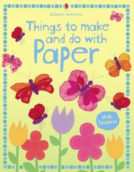 Paperback Things to Make and Do with Paper. Stephanie Turnbull, Author Book