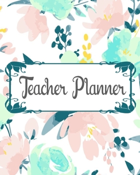 Paperback Teacher Planner: Teacher Appreciation Notebook Journal Makes a Great Motivational and Inspirational Notebook Gift for The Teacher or Ho Book