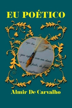 Paperback Eu, Poético [Portuguese] Book