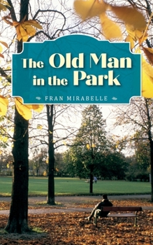 Paperback The Old Man in the Park Book