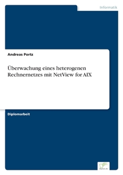 Paperback Überwachung eines heterogenen Rechnernetzes mit NetView for AIX [German] Book