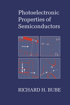 Paperback Photoelectronic Properties of Semiconductors Book