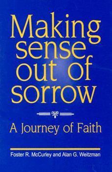 Paperback Making Sense Out of Sorrow Book