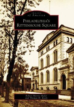 Philadelphia's Rittenhouse Square - Book  of the Images of America: Pennsylvania