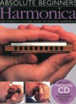Paperback Harmonica: The Complete Picture Guide to Playing Harmonica [With CD] Book