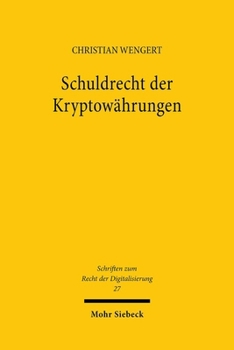 Paperback Schuldrecht Der Kryptowahrungen [German] Book