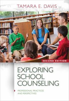 Paperback Exploring School Counseling Book
