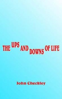 Paperback The Ups and Downs of Life Book