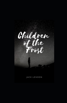 Paperback Children of the Frost Illustrated Book
