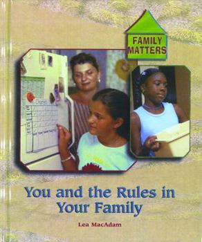 Library Binding You and Rules in Your Family Book