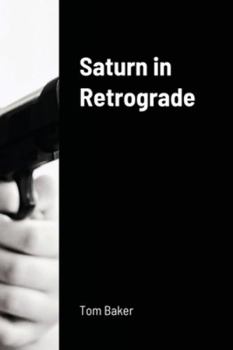 Paperback Saturn in Retrograde Book