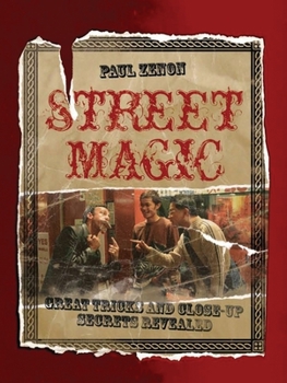 Paperback Street Magic: Great Tricks and Close-Up Secrets Revealed Book
