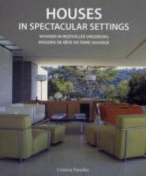 Paperback Houses in Spectacular Settings (Kolon Soft-flaps) Book