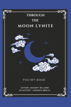 Paperback Through the Moon Lynite Book