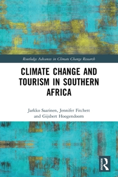 Paperback Climate Change and Tourism in Southern Africa Book