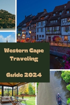 Paperback Western Cape Traveling Guide 2024 Book