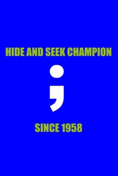 Paperback Hide And Seek Champion Since 1958: Tech Support Notebook Journal Composition Blank Lined Diary Notepad 120 Pages Paperback Electric Blue Book
