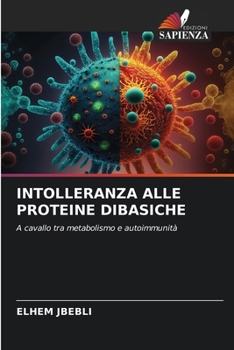 Paperback Intolleranza Alle Proteine Dibasiche [Italian] Book