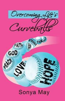 Paperback Overcoming Life's Curveballs Book