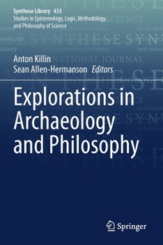 Paperback Explorations in Archaeology and Philosophy Book