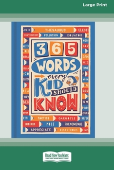 Paperback 365 Words Every Kid Should Know[16pt Large Print Edition] Book