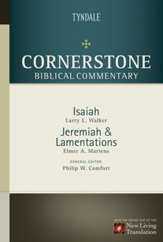 Isaiah, Jeremiah, Lamentations - Book  of the Cornerstone Biblical Commentary