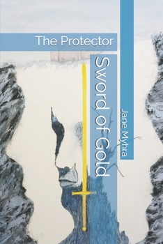 Paperback Sword of Gold: The Protector Book