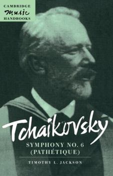Hardcover Tchaikovsky: Symphony No. 6 (Pathétique) Book