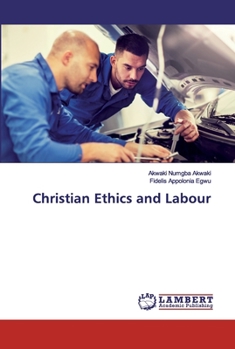 Paperback Christian Ethics and Labour Book