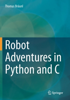 Paperback Robot Adventures in Python and C Book