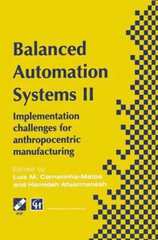 Paperback Balanced Automation Systems II: Implementation Challenges for Anthropocentric Manufacturing Book