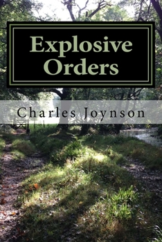 Paperback Explosive Orders: A Rural Comedy Book