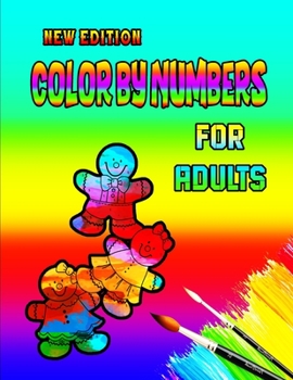 Paperback New Edition Color By Numbers For Adults: large print creative curious coloring book for adults an extreme coloring adventure Book