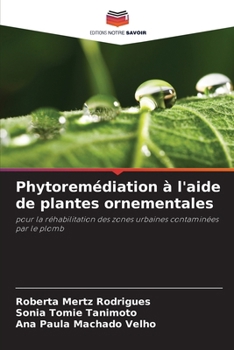 Paperback Phytoremédiation à l'aide de plantes ornementales [French] Book