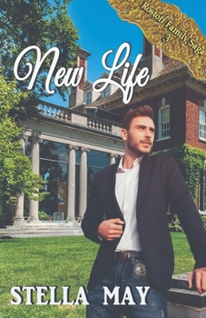 New Life (Rostoff Family Saga)