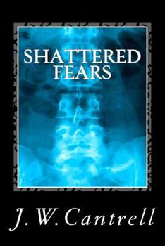 Shattered Fears - Book #3 of the Lizard Green Affair