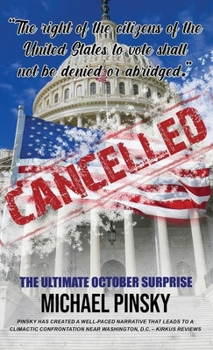 Hardcover Cancelled: The Ultimate October Surprise Book