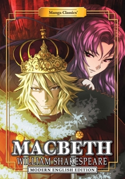 Paperback Manga Classics: Macbeth - Modern English Edition (Paperback) Book