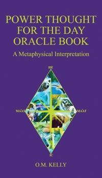 Paperback Power Thought For The Day Oracle Book: A Metaphysical Interpretation Book