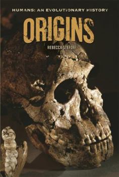 Origins - Book  of the Humans: An Evolutionary History